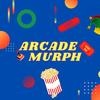Arcade Murph