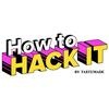 How To Hack It