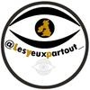 Lesyeuxpartout 👁