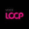 Voice Loop